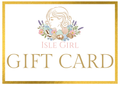 Isle Girl digital gift card